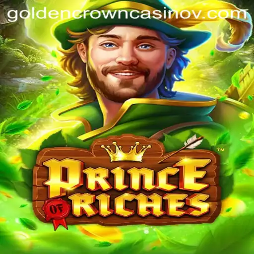 Exploring the World of PrinceOfRiches: A Comprehensive Guide to the Game